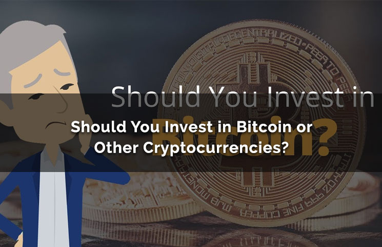 Should You Invest In Bitcoin Or Other Cryptocurrencies