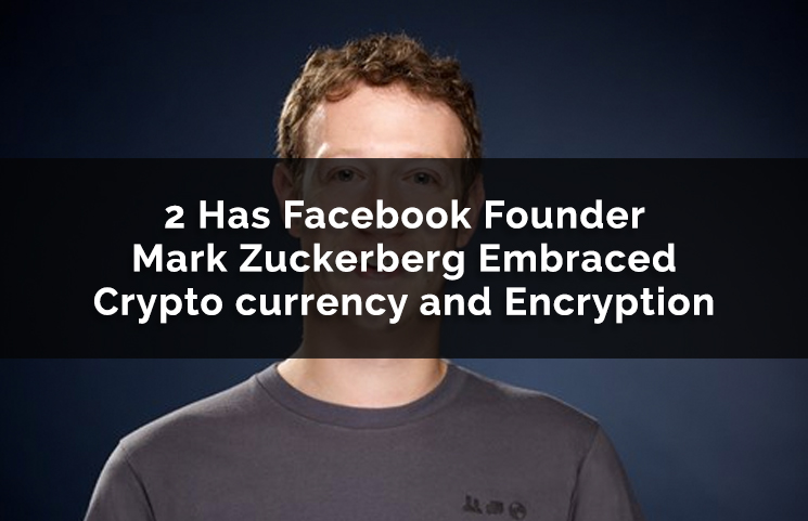 Facebook's Mark Zuckerberg Embraces Cryptocurrency Decentralization