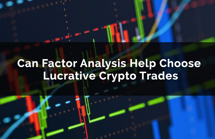 Factor Analysis Investing & Trading Guide: Picking The Right Investments